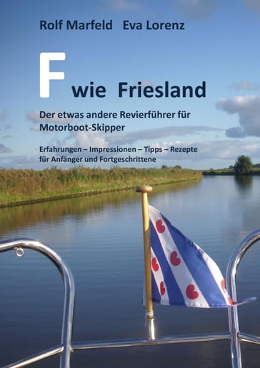 F wie Friesland - Eva Lorenz - Rolf Marfeld