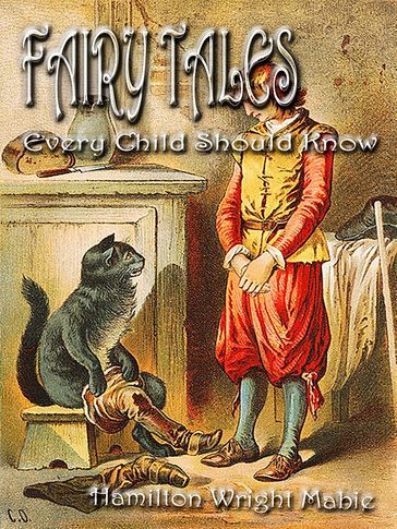 FAIRY TALES Every Child Should Know - Hamilton Wright Mabie