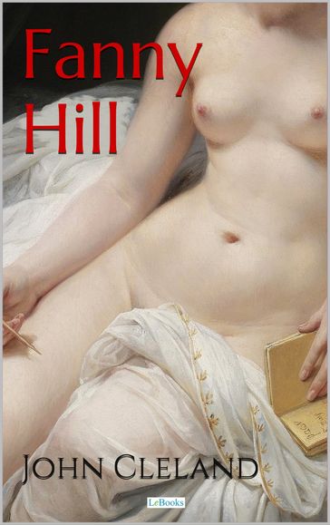 FANNY HILL: Memórias de Uma Mulher do Prazer - John Cleland