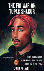FBI War on Tupac Shakur, The