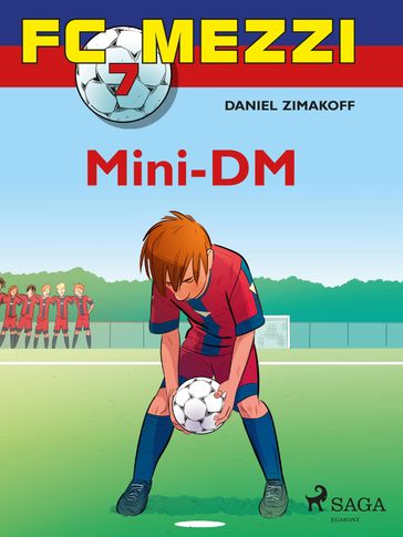 FC Mezzi 7 - Mini-DM - Daniel Zimakoff