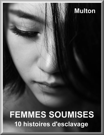 FEMMES SOUMISES - Multon
