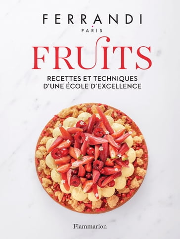 FERRANDI Paris - Fruits - Collectif