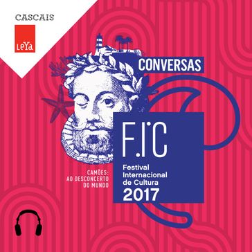 FIC 2017 - Homenagem a Manuel Alegre: conversa com o poeta, conduzida por Ana Sousa Dias e recital por Ângela Pinto e Luís Lucas - MANUEL ALEGRE - Luís Lucas - Ângelo Pinto - Ana Sousa Dias