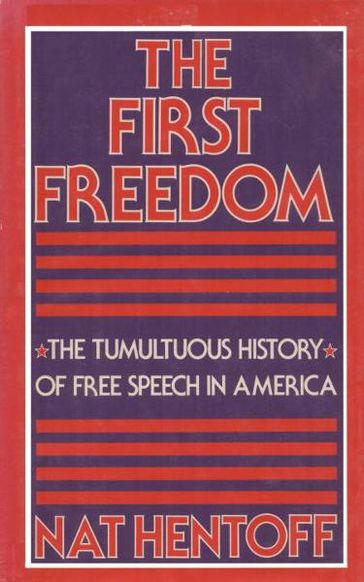 FIRST FREEDOM - Nat Hentoff