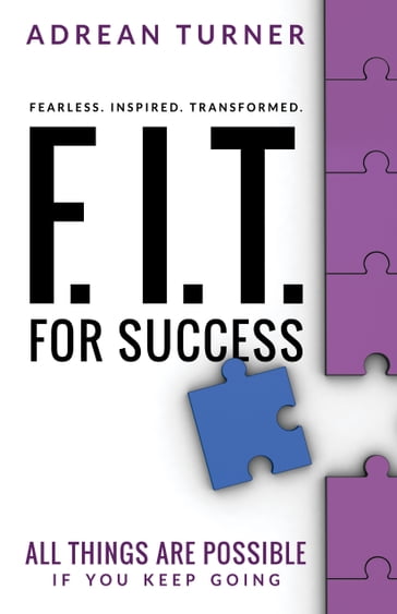 F.I.T. for Success - Adrean Turner