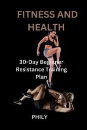 FITNESS AND HEALTH
