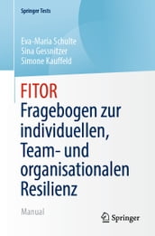 FITOR - Fragebogen zur individuellen, Team und organisationalen Resilienz