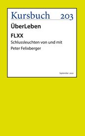 FLXX   5 Schlussleuchten von und mit Peter Felixberger