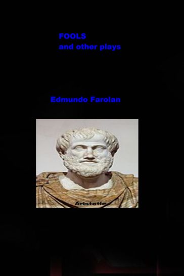 FOOLS and other plays - Edmundo Farolan