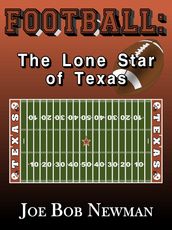 FOOTBALL: The Lone Star of Texas