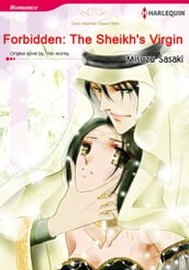 FORBIDDEN: THE SHEIKH S VIRGIN (Harlequin Comics)