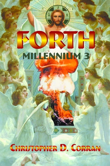FORTH-Millennium 3 - Christopher D. Corran