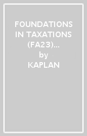 FOUNDATIONS IN TAXATIONS (FA23) - STUDY TEXT