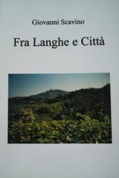 FRA LANGHE E CITTA 