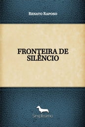 FRONTEIRA DE SILÊNCIO