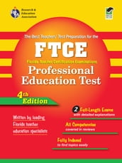 FTCE (REA) - Professional Education Test The Best Teachers 