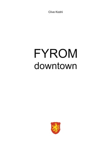 FYROM downtown - Clive Kodrii