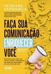 Faça sua comunicação enriquecer você