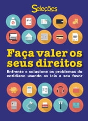 Faça valer os seus direitos