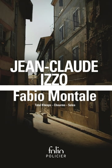 Fabio Montale - Jean-Claude Izzo