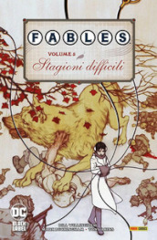 Fables. 5: Stagioni difficili