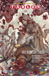 Fables, Band 13 - Die dunklen Jahre