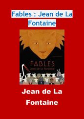 Fables : Jean de La Fontaine