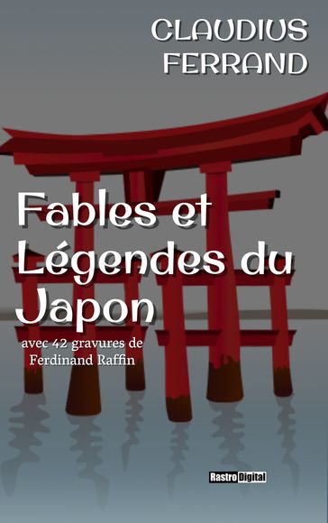 Fables et légendes du Japon - Claudius Ferrand