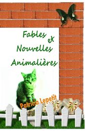 Fables et nouvelles animalières