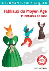 Fabliaux du Moyen Âge. 11 histoires de ruse