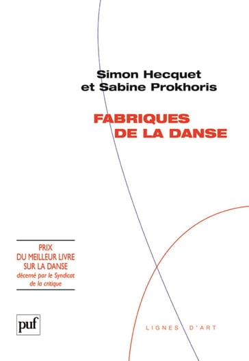 Fabriques de la danse - Sabine Prokhoris - Simon Hecquet