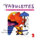 Fabulettes vol 2: pour..