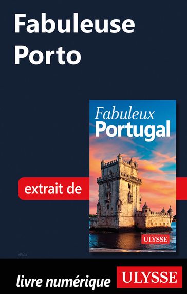 Fabuleuse Porto - Marc Rigole