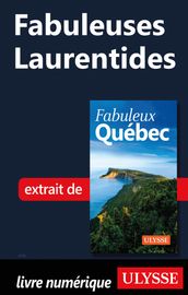 Fabuleuses Laurentides