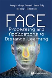 Face Processing And Applications To Distance Learning