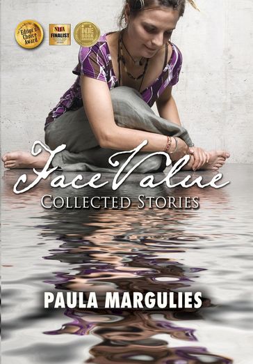 Face Value: Collected Stories - Paula Margulies