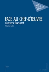 Face au chef-d oeuvre