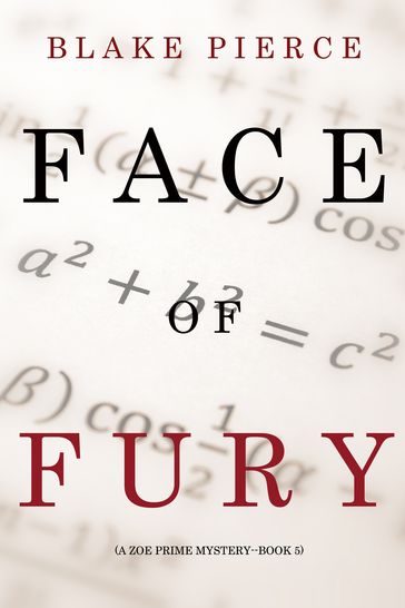 Face of Fury (A Zoe Prime Mystery--Book 5) - Blake Pierce