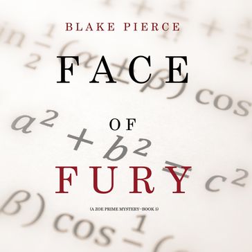 Face of Fury (A Zoe Prime Mystery--Book 5) - Blake Pierce