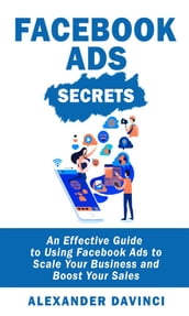 Facebook Ads Secrets