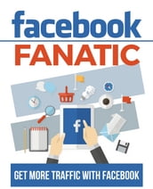 Facebook Fanatic