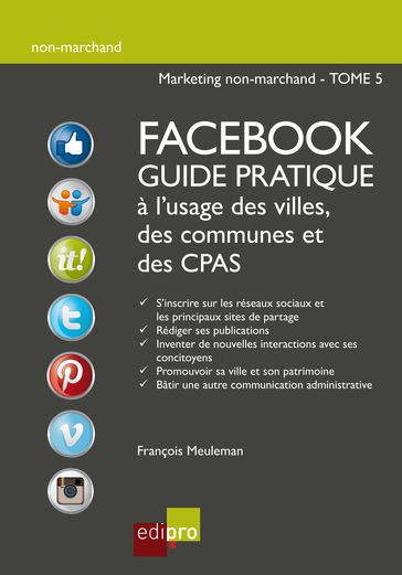 Facebook - Guide pratique à l'usage des villes, des communes et des CPAS - François Meuleman