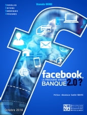Facebook, la prochaine grosse banque 2.0?