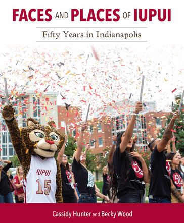 Faces and Places of IUPUI - Becky Wood - Cassidy Hunter