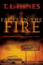 Faces in the Fire