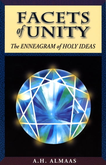 Facets of Unity - A. H. Almaas