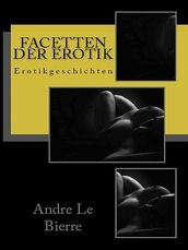 Facetten der Erotik