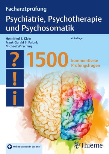 Facharztprüfung Psychiatrie, Psychotherapie und Psychosomatik - Thieme