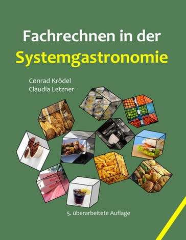 Fachrechnen in der Systemgastronomie - Claudia Letzner - Conrad Krodel